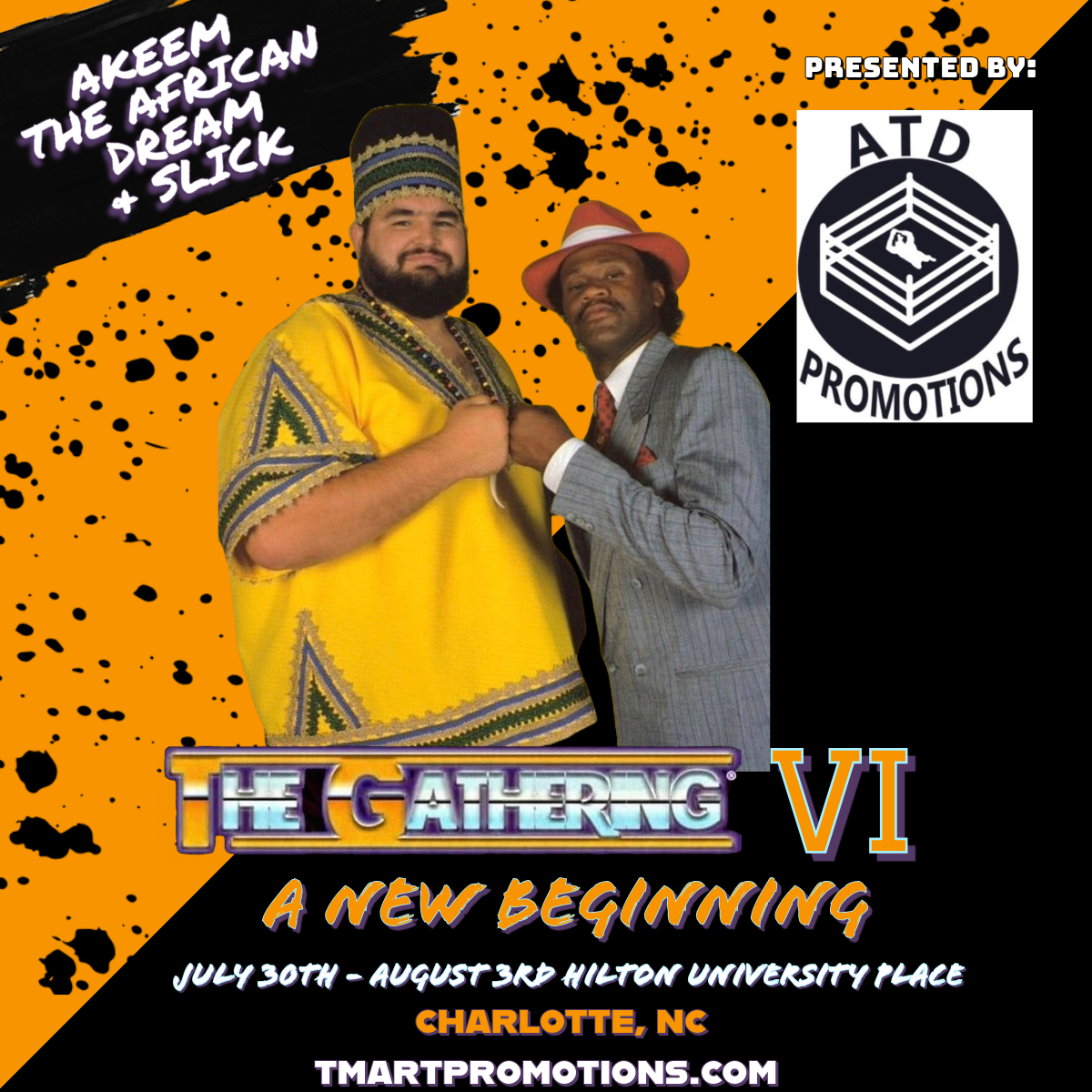 AKEEM THE AFRICAN DREAM & SLICK PRO PHOTO